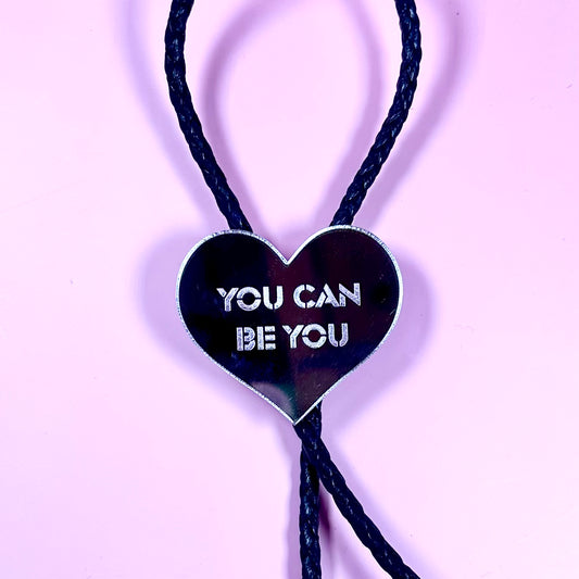 You Can Be You Bolo Tie