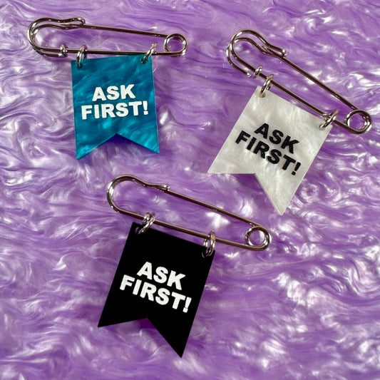 Ask First! Banner Ribbon Safety Pin