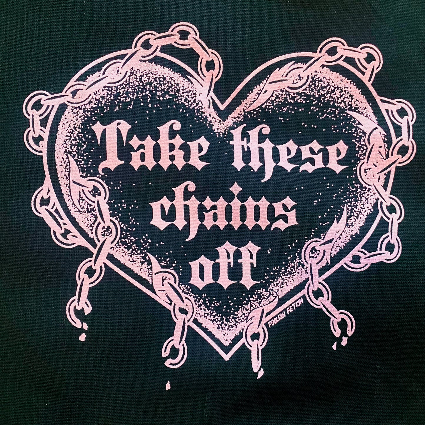 Take These Chains Off Tote Bag