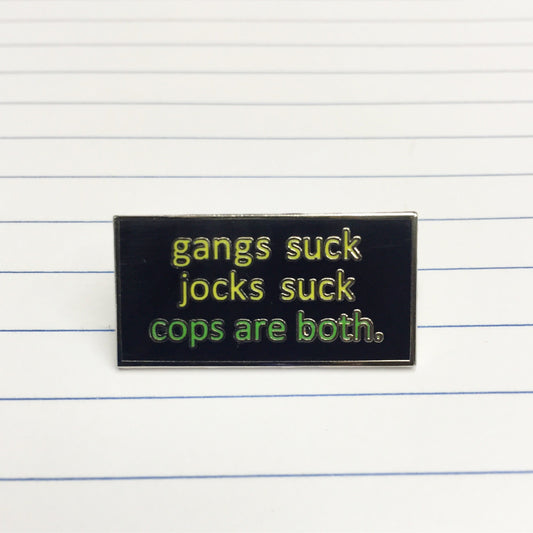 Cops Suck Pin : Black Lives Matter Donation