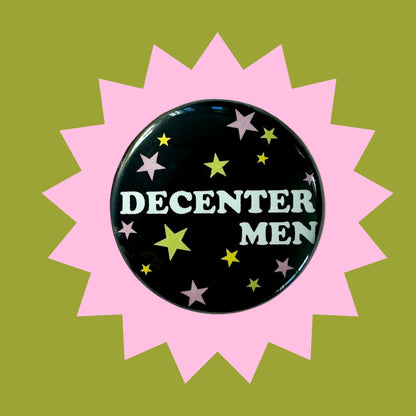 Decenter Men 1.5" Pin Button