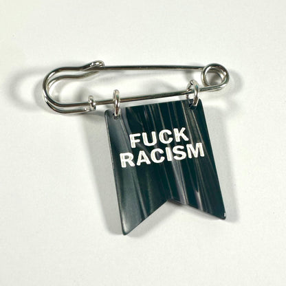 Fuck Racism Banner Ribbon Safety Pin