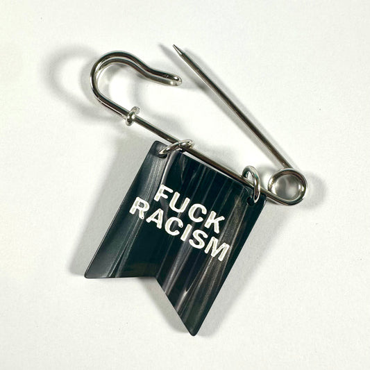 Fuck Racism Banner Ribbon Safety Pin