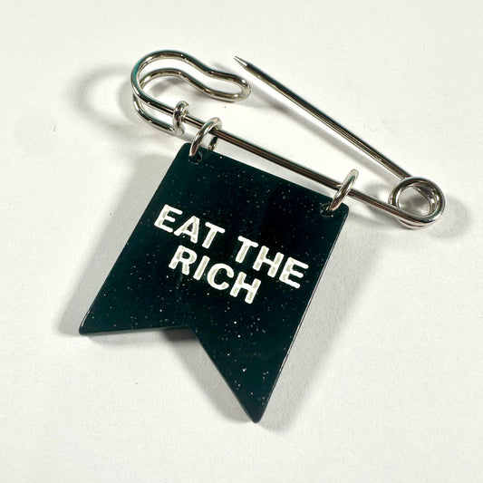 Eat the Rich Banner Ribbon Safety Pin