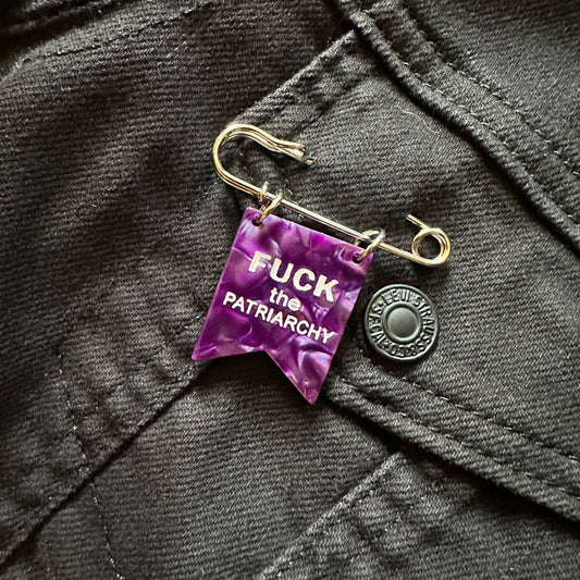 fuckthepatriarchypin