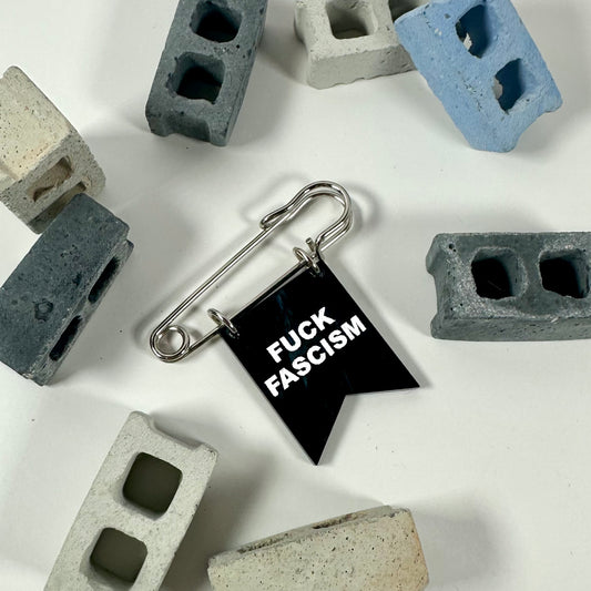 Fuck Fascism Banner Pin
