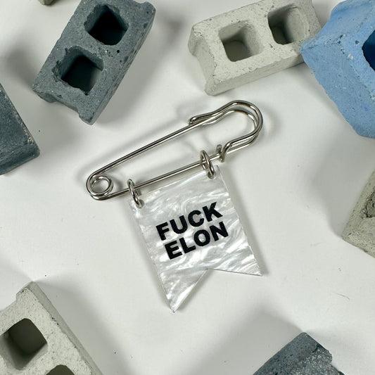 Fuck Elon Banner Pin