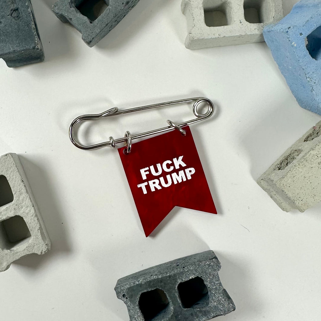 Fuck Trump Banner Pin