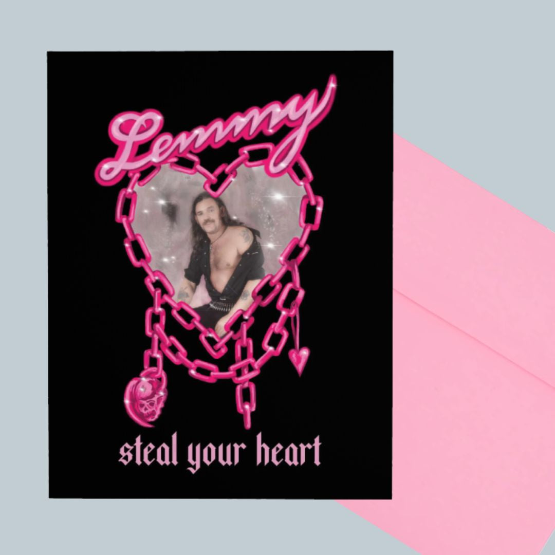 Lemmy Steal Your Heart Valentine's Day Card